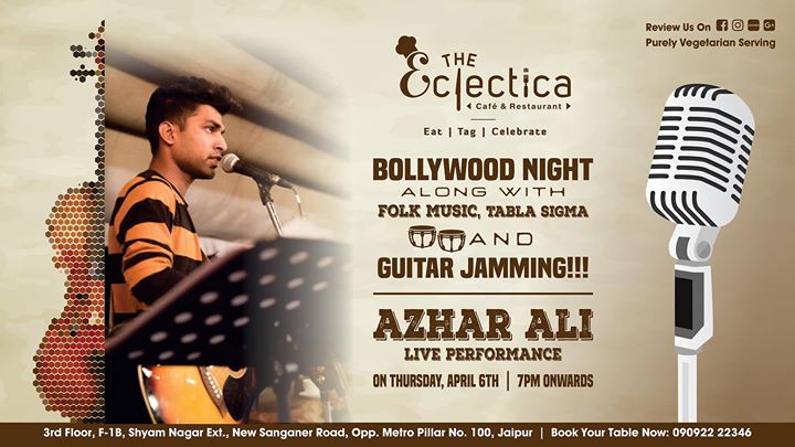 THE ECLECTICA'S BOLLYWOOD NIGHT WITH AZHAR ALI