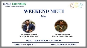 Weekend Meet on What Makes You Special