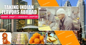 taking indian flavours abroad nahar singh
