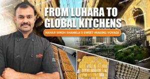 from luhara to global kitchens nahar singh
