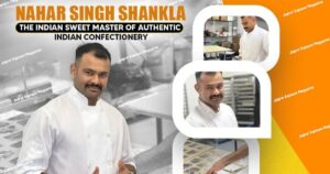 nahar singh sankhla the indian sweet master